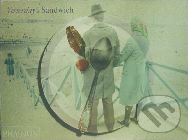 Levně Boris Mikhailov: Yesterday`s Sandwich - kniha z kategorie Fotografie