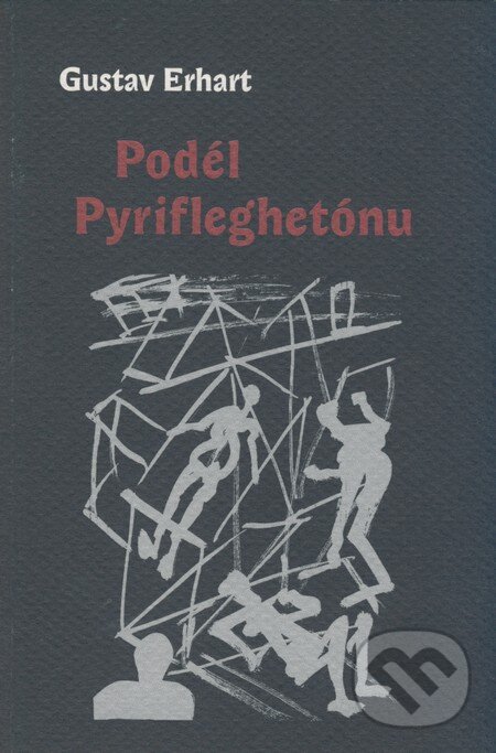 Levně Podél Pyrifleghetónu - Gustav Erhart - kniha z kategorie Poézia