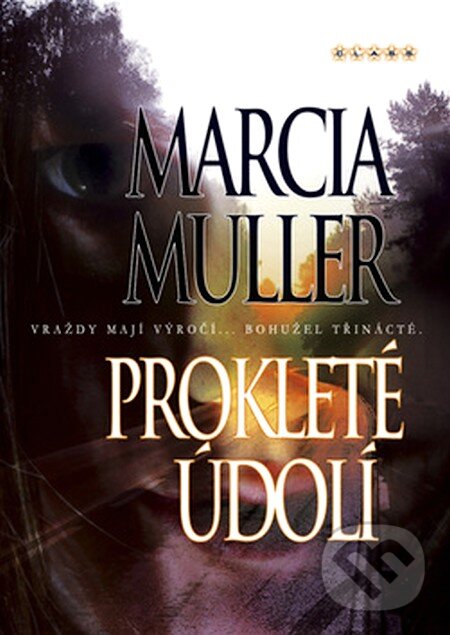 Kniha: Prokleté údolí (Marcia Muller). BB/art, 2007