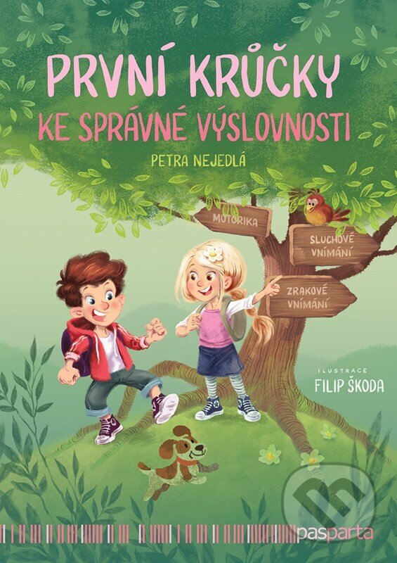 Levně První krůčky ke správné výslovnosti - Petra Nejedlá - kniha z kategorie Logopédia