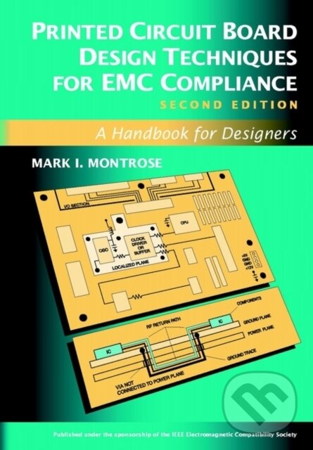 Levně Printed Circuit Board Design Techniques for EMC Compliance - kniha z kategorie Prírodné vedy a technika