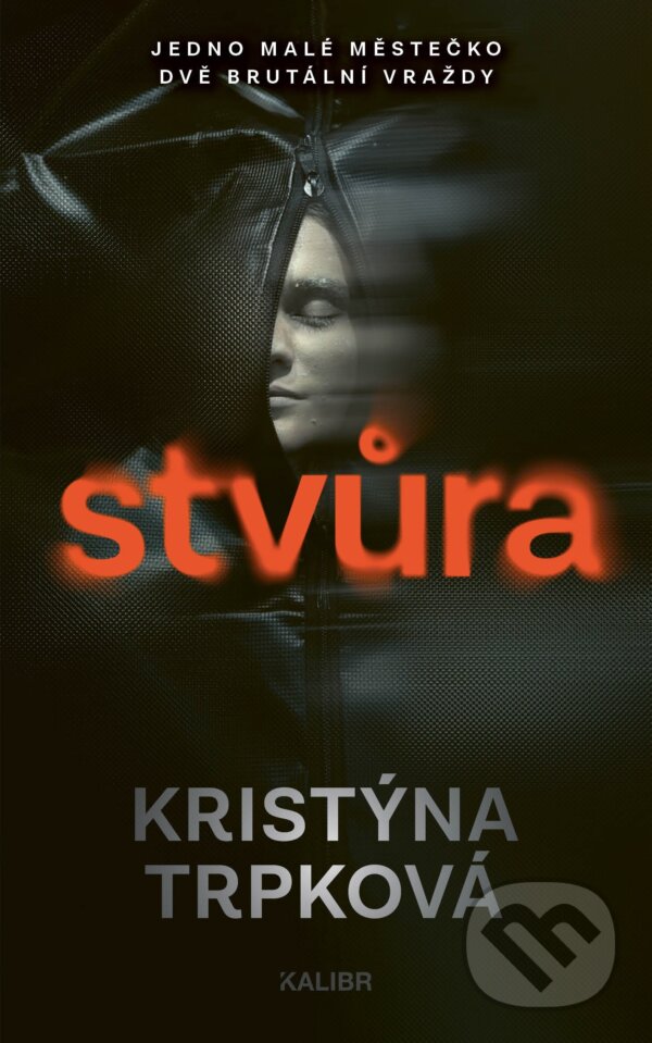 E-kniha: Stvůra (Kristýna Trpková). Kalibr, 2025
