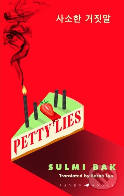 Levně Petty Lies - Sulmi Bak - kniha z kategorie Spoločenská beletria