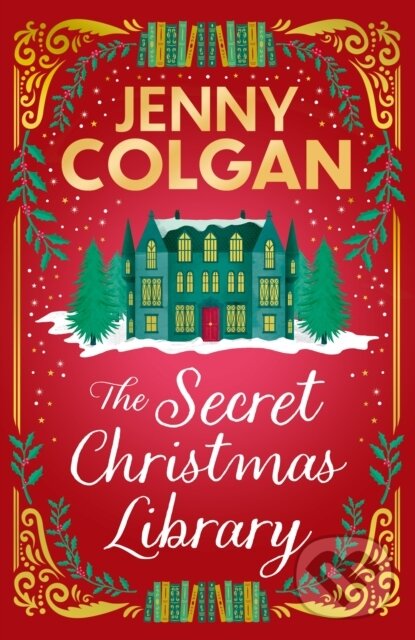 Levně The Secret Christmas Library - Jenny Colgan - kniha z kategorie Beletria