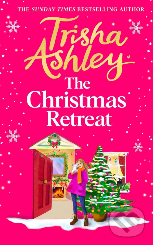 Levně The Christmas Retreat - Trisha Ashley - kniha z kategorie Romantické