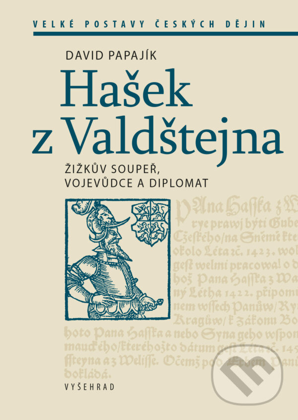 E-kniha: Hašek z Valdštejna (David Papajík). Vyšehrad, 2025