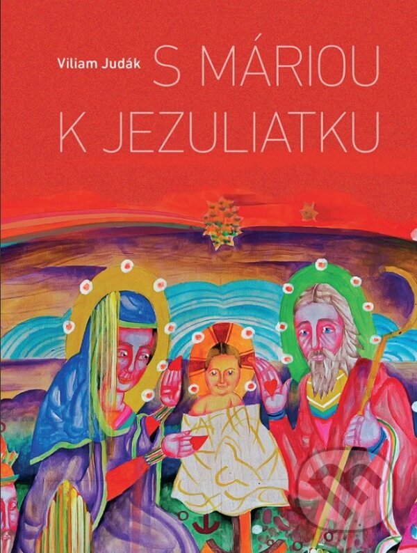 Kniha S Máriou k Jezuliatku