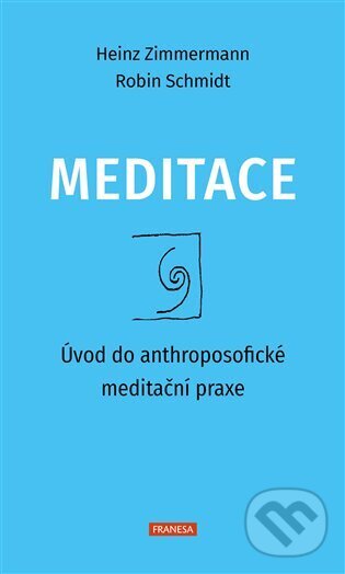 Levně Meditace - Robin Schmidt