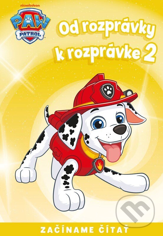 Levně Od rozprávky k rozprávke - Labková patrola 2 (Začíname čítať) - kniha z kategorie Rozprávky