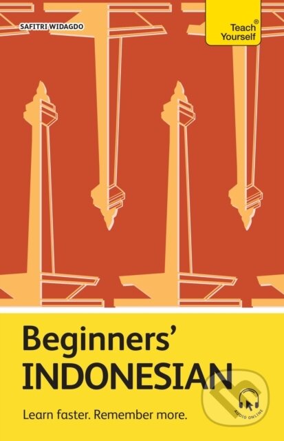 Levně Beginners' Indonesian (Learn faster. Remember more.) - kniha z kategorie Jazykové učebnice a slovníky