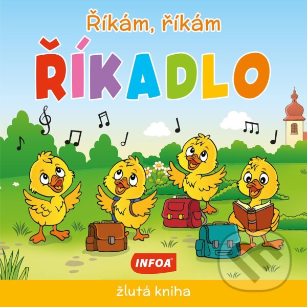 Levně Říkám, říkám říkadlo - žlutá kniha - kniha z kategorie Hádanky a riekanky