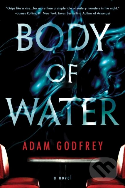 Levně Body of Water (A Novel) - Adam Godfrey - kniha z kategorie Horory