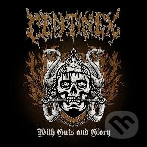 Hudební CD: Centinex: With Guts And Glory CD (Mystic Production). Mystic Production, 2025