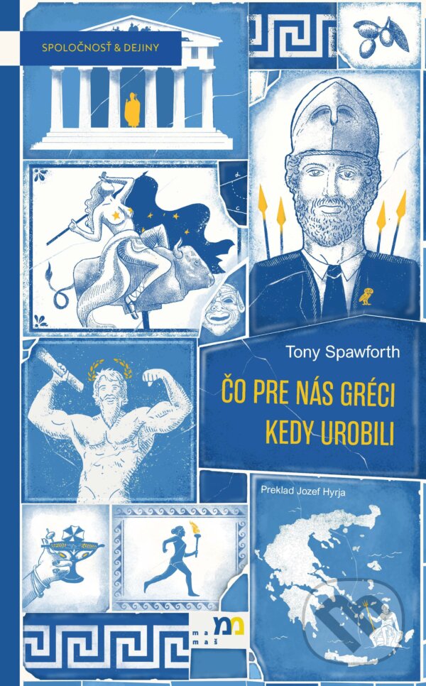 E-kniha: Čo pre nás Gréci kedy urobili (Tony Spawforth). mamaš, 2025