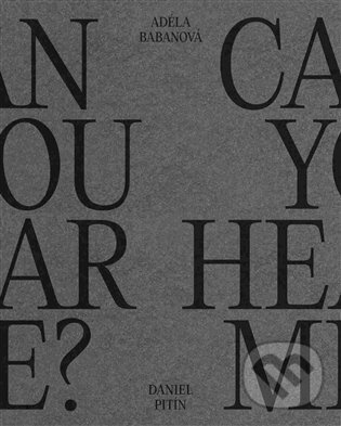 Levně Can You Hear Me? - Adéla Babánová