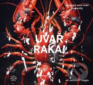 E-kniha: Uvař raka (Morten & Login). Argo, 2025