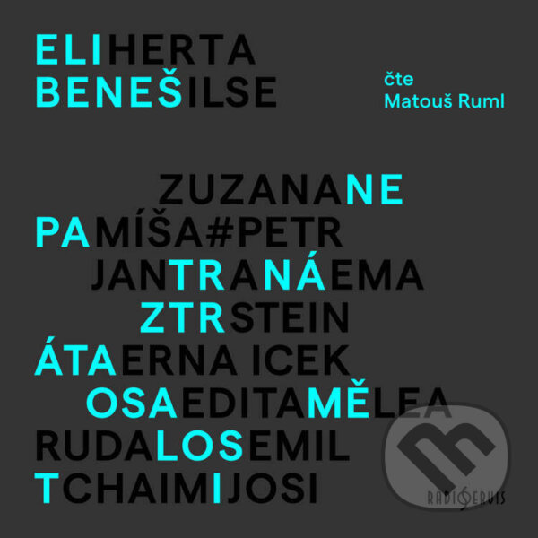 Audiokniha: Nepatrná ztráta osamělosti (Eli Beneš). Radioservis, 2025