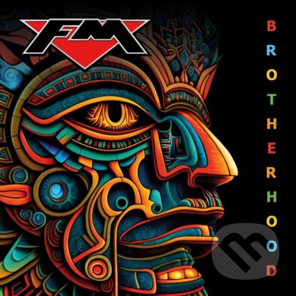 Levně Fm: Brotherhood (CD) - Fm