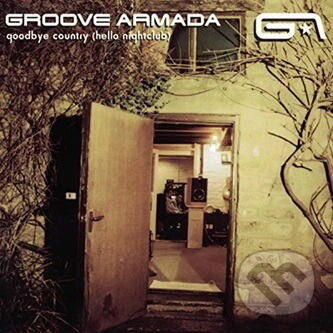 Levně Groove Armada: Goodbye Country (Hello Nightclub) (LP)