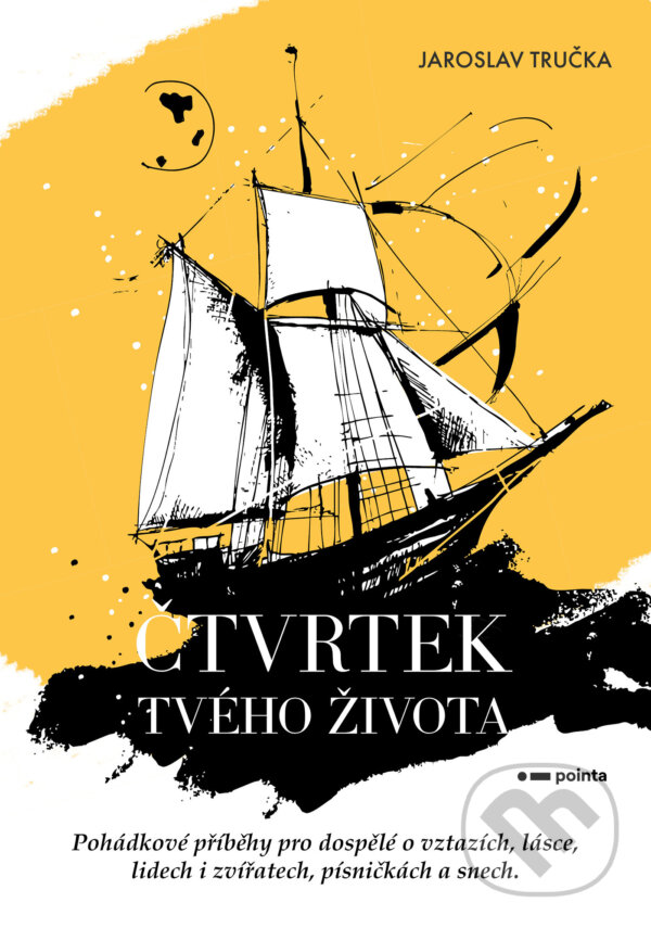 E-kniha: Čtvrtek tvého života (Jaroslav Tručka). Pointa, 2025