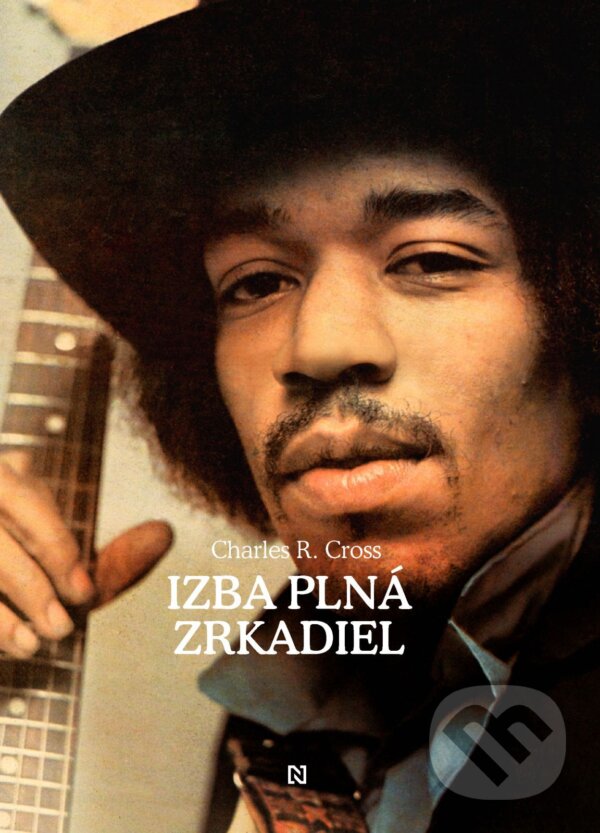 E-kniha: Izba plná zrkadiel (Charles R. Cross). N Press, 2025