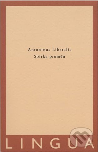 Sbírka proměn - Antoninus Liberalis