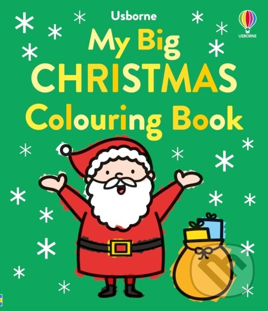 Levně My Big Happy Christmas Colouring Book - Alice James - kniha z kategorie Omaľovávanky