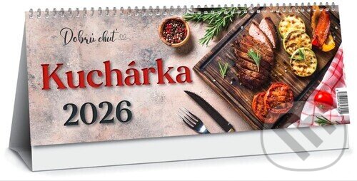 Stolový kalendár Kuchárka 2026 - Dobrú chuť (Press Group). Press Group, 2025