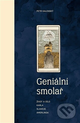 Levně Geniální smolař - Petr Kalenský - kniha z kategorie Beletria