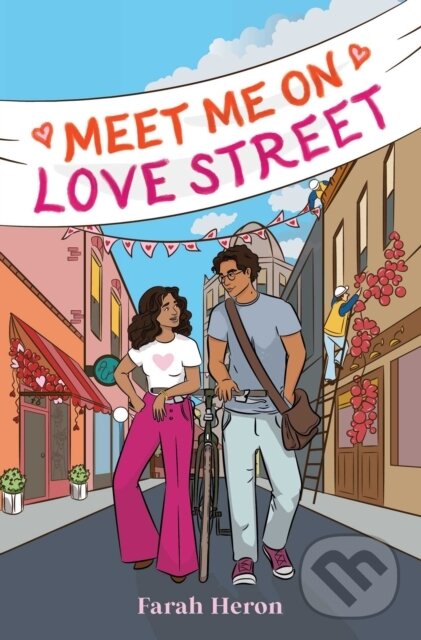 Levně Meet Me on Love Street - Farah Heron - kniha z kategorie Beletria