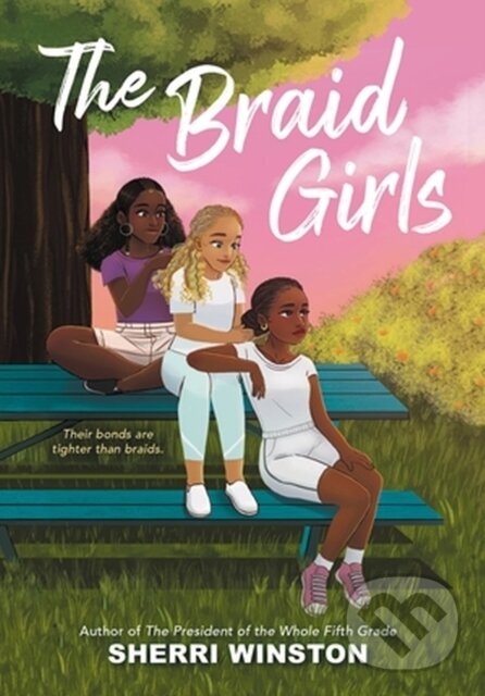 Levně The Braid Girls - Sherri Winston - kniha z kategorie Naučné knihy