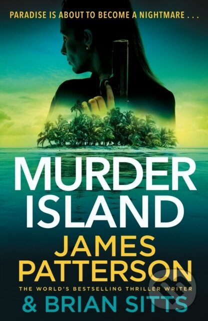 Levně Murder Island - James Patterson - kniha z kategorie Beletria