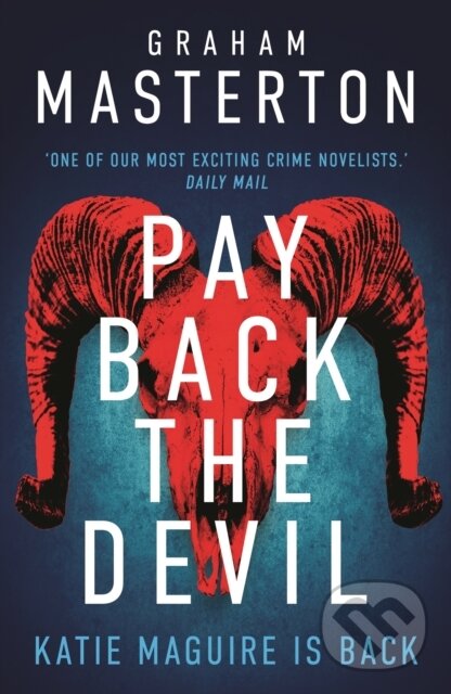 Levně Pay Back The Devil (the brand new gripping and gritty thriller for 2025, an unmissable must-read dark detective series) - kniha z kategorie Thrillery