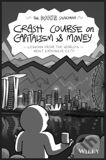 Levně The Woke Salaryman Crash Course on Capitalism & Money - kniha z kategorie Ekonómia