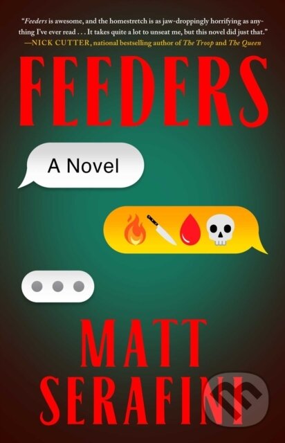 Levně Feeders (A Novel) - Matt Serafini - kniha z kategorie Horory