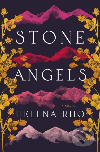 Levně Stone Angels - Helena Rho - kniha z kategorie Beletria