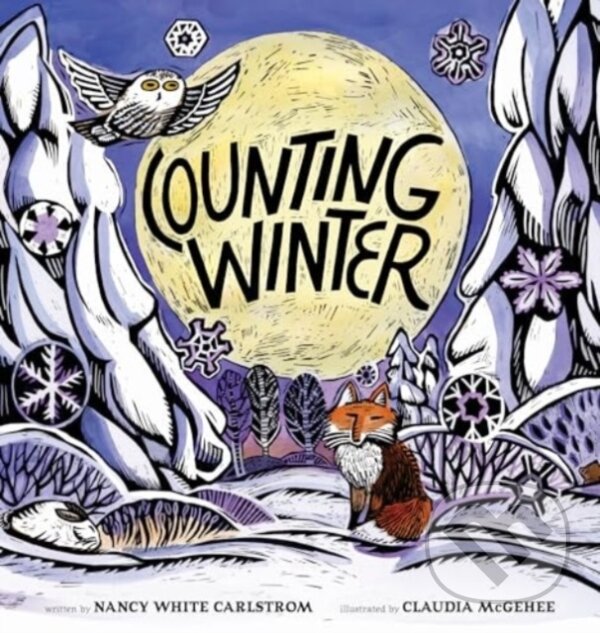 Kniha: Counting Winter (Nancy White Carlstrom). , 2024