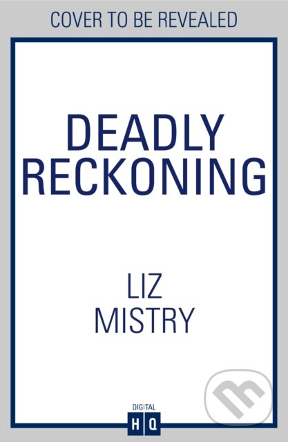 Levně Deadly Reckoning - Liz Mistry - kniha z kategorie Beletria