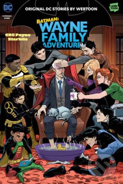 Levně Batman: Wayne Family Adventures Volume Five - CRC Payne, StarBite - kniha z kategorie Komiksy