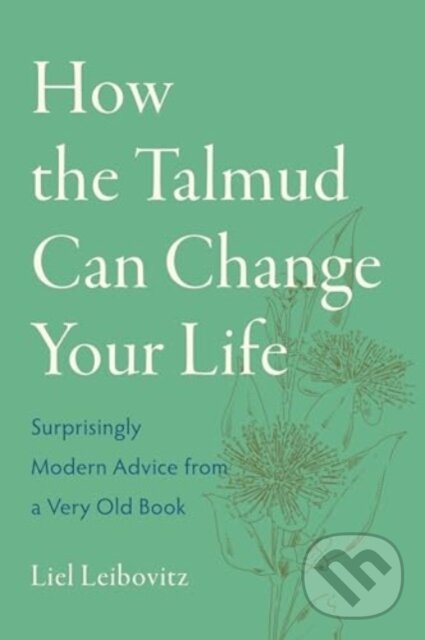 Levně How the Talmud Can Change Your Life (Surprisingly Modern Advice from a Very Old Book) - kniha z kategorie Spiritualita