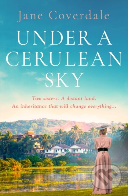 Levně Under A Cerulean Sky - Jane Coverdale - kniha z kategorie Spoločenská beletria