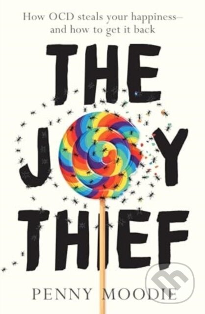 Kniha: The Joy Thief (Penny Moodie). Allen and Unwin, 2023
