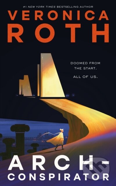 Levně Arch-conspirator - Veronica Roth