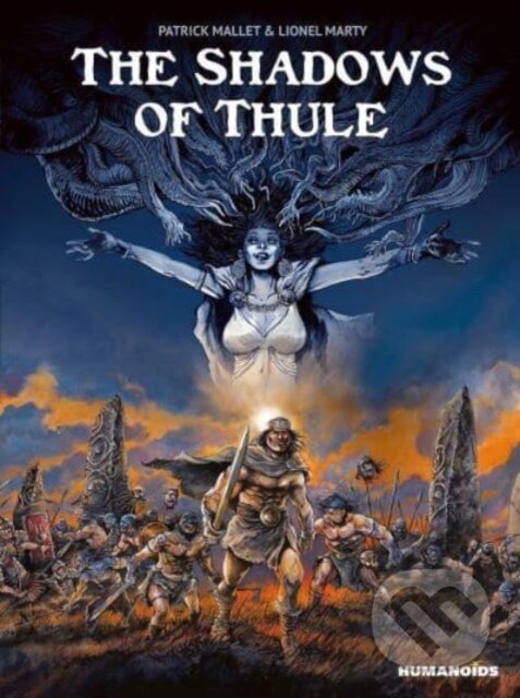 Levně The Shadows of Thule - Patrick Mallet - kniha z kategorie Komiksy