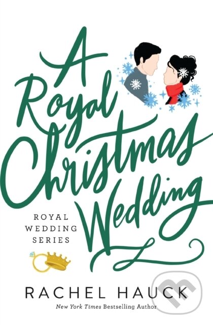 Levně A Royal Christmas Wedding (A Heartwarming, Clean Romance) - kniha z kategorie Romantika