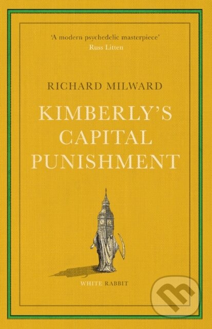 Levně Kimberly's Capital Punishment - Richard Milward - kniha z kategorie Beletria