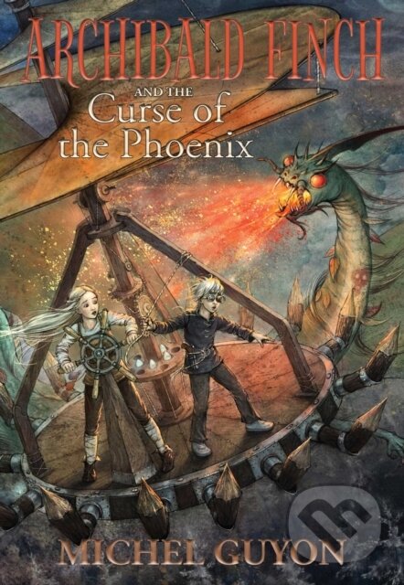 Levně Archibald Finch and the Curse of the Phoenix - Michel Guyon - kniha z kategorie Pre deti a mládež