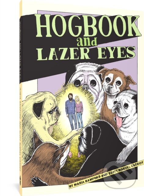 Levně Hogbook and Lazer Eyes - Maria Bamford - kniha z kategorie Komiksy