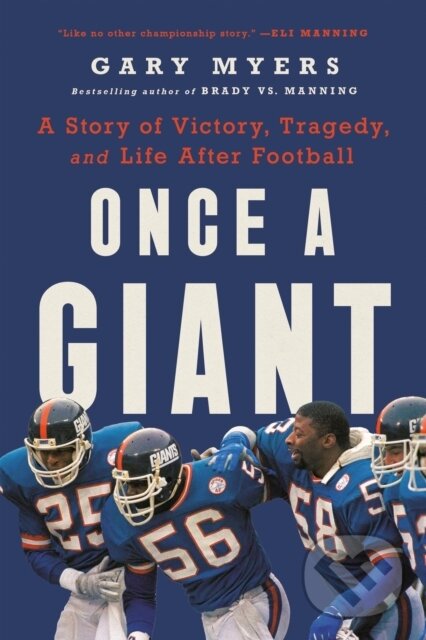 Levně Once a Giant (A Story of Victory, Tragedy, and Life After Football) - kniha z kategorie Šport