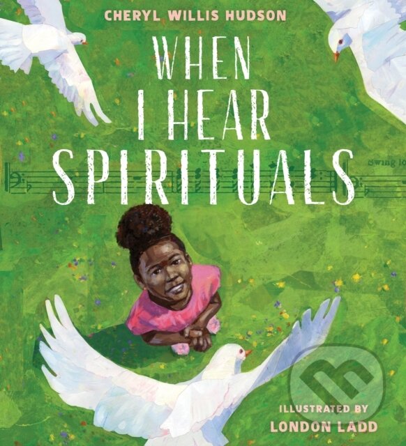 Kniha When I Hear Spirituals